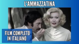 Lammazzatina  Commedia  Film Completo in Italiano [upl. by Annaliese]