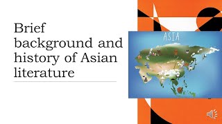 Brief History and Background of Asian literature [upl. by Ahsinid]