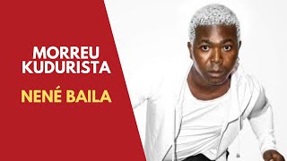 MORREU KUDURISTA NENÉ BAILA  ISTO ACONTECEU COM ELE [upl. by Witkin764]