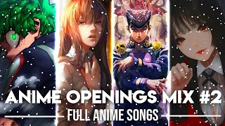 Anime Openings Compilation 2 Full Openings Mix 2023  Anime Opening Mix 2023 [upl. by Rumilly435]