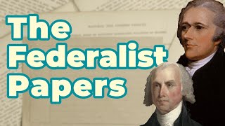 The Federalist Papers Explained AP US Government and Politics [upl. by Wyne378]