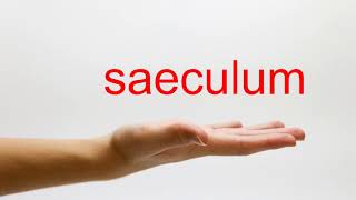 How to Pronounce saeculum  American English [upl. by Lucier]