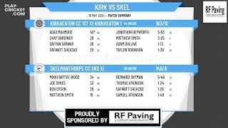 Kirkheaton CC 1st XI Kirkheaton 1XI v Skelmanthorpe CC 2nd XI [upl. by Agripina]