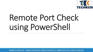 How to Check Remote PORT is Open using Powershell [upl. by Lemrahc]