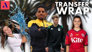 15yo Aussie Wonderkids Historic Move  ALeagues Transfer Wrap [upl. by Aryl]