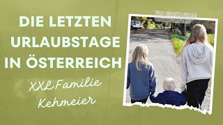 Die letzten Urlaubstage in Österreich ❤️ [upl. by Fabri]