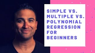 New Simple Vs Multiple Vs Polynomial Regression  By Dr Ry Stemplicity [upl. by Bremser]