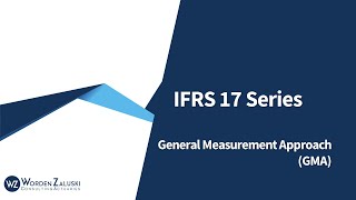 IFRS 17 General Measurement Approach [upl. by Norrej646]