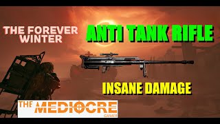 The Forever Winter  ANTI TANK RIFLE  Walkthrough to score this HIGH DAMAGE RIFLE [upl. by Anaiek]