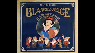 Blanche Neige et les sept nains Audiobook français raconté par Bernard Giraudeau [upl. by Dekeles135]