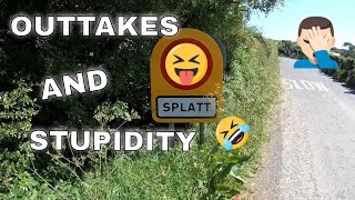 Outtakes and Stupidity [upl. by Godderd416]