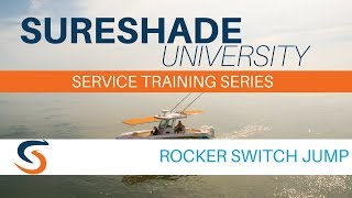 SureShade University Rocker Switch Jump [upl. by Cissej]