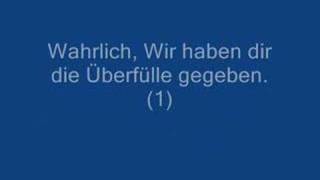 Quran  Sura 108  AlKautar Die Überfülle  Deutsche Übersetzung  Rezitator Saad Al Ghamdi [upl. by Auburn]