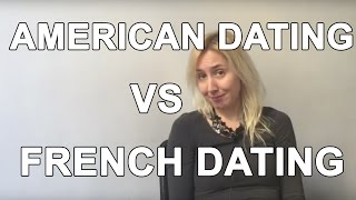 American Dating VS French Dating  Maïa Mazaurette [upl. by Jeuz]