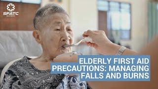 First aid for Elderly Managing Falls and Burns [upl. by Hugibert]