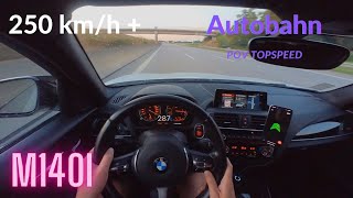 BMW M140i Autobahn Topspeed POV [upl. by Cristy]