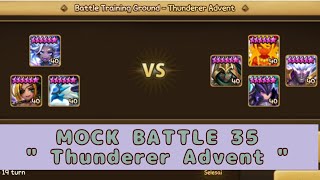 Summoners War Mock Battle 35 quot Thunderer Advent quot [upl. by Anwaf]