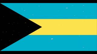 BAHAMAS NATIONAL ANTHEM 🇧🇸 flag bahamas [upl. by Kurtzig]