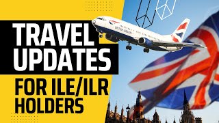 TRAVEL UPDATES FOR INDEFINITE LEAVE TO REMAIN ILR  UK SETTLEMENT VISA [upl. by Gnilyam465]