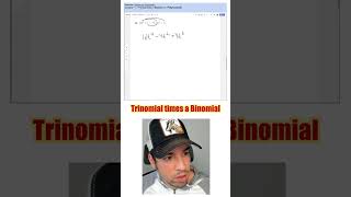 Trinomial times a Binomial [upl. by Wier]