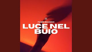 Luce nel Buio [upl. by Dion]