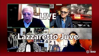 LIVE  quotLazzaretto Juvequot [upl. by Ericksen]