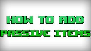 How to mod Afterbirth w Lua  Advanced series 3  How to add Passive items [upl. by Ambrosio]