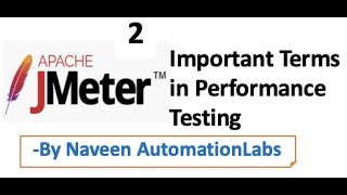 Common Important Terms used in Performance Testing  JMeter  Part 2 [upl. by Inilam]