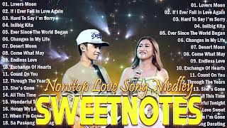 NONSTOP NEW PLAYLIST 2024💖SWEETNOTES MUSIC💖LOVE SONG MEDLEY💖SWEETNOTES LIVE [upl. by Klug]