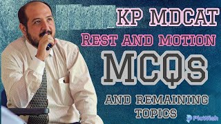 KP MDCAT 2023 REST AND MOTION MCQs AND TOPICS LECTURE 14 [upl. by Kedezihclem85]