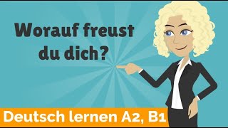 Deutsch lernen A2 B1  Verben mit festen Präpositionen  Fragewörter Pronominaladverbien Teil 2 [upl. by Eugnimod]