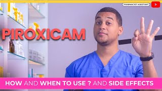 Piroxicam How to Use It amp 3 Common Side Effects [upl. by Lehcer]