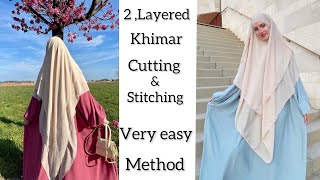 2 Layered khimar hijaab cutting and stitching how to make a khimar [upl. by Regdirb]