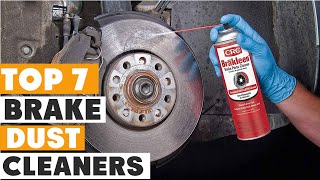 Top 7 Best Brake Dust Cleaners of 2024  Ultimate Guide [upl. by Tirma117]