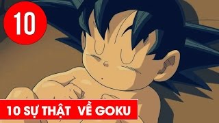 Top 10 sự thật về Son Goku trong Dragon Ball  Shounen Action [upl. by Yemirej242]