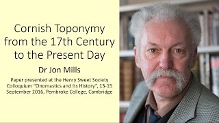 Cornish Toponymy from the 17th Century to the Present Day [upl. by Ramilahs]