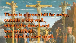 There is a Green Hill Far Away Tune Horsley  5vv with lyrics for congregations [upl. by Noeruat]