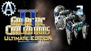 Galactic Civilizations 2 Ultimate Edition Lets Play 3 [upl. by Cochrane]