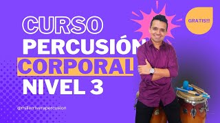 Cómo hacer Percusión Corporal Te enseño gratis Parte 3 [upl. by Eeladnerb]