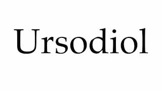 How to Pronounce Ursodiol [upl. by Rehpotsrik]