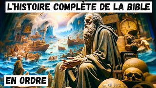 LHISTOIRE COMPLÈTE DE LA BIBLE Comme Vous NE LAVEZ JAMAIS VUE [upl. by Ashlan]