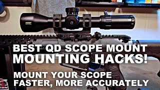 Best QD Scope Mounting Hacks Faster Better Accuracy [upl. by Wassyngton]