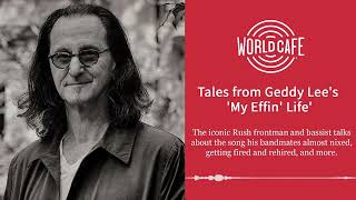 Geddy Lee The World Cafe Interview [upl. by Karly410]