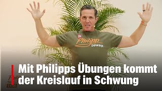 Philipp bewegt am Dienstag 511 So bringen wir den Kreislauf in Schwung [upl. by Casilda]