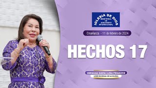 Hechos 17 Hna María Luisa Piraquive 11 de febrero de 2024 IDMJI [upl. by Baten]