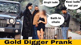 Gold digger prank  Part 2 with THAR top model  Pranks in INDIA  ANS Entertainment 2023 [upl. by Axela788]