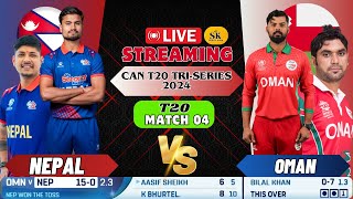 NEPAL VS OMAN 2024 MATCH 04  T20 TRI SERIES  LIVE SCORE COMMENTRY [upl. by Jacquette]