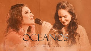 OCEANOS  BIA MONTEIRO FEAT MARCELA TAIS E PALAVRA TOCADA [upl. by Fleisig]