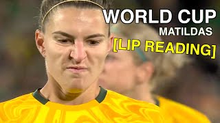 Matildas Lip Reading World Cup [upl. by Ydissak]