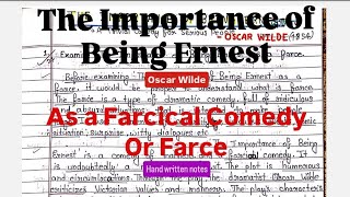 The Importance of Being Ernest as a Farcical Comedy or Farce  Oscar Wilde  Hand written notes [upl. by Enrak852]